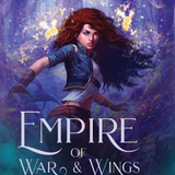 Empire of War & Wings Signed Hardcover, E-book & Audiobook