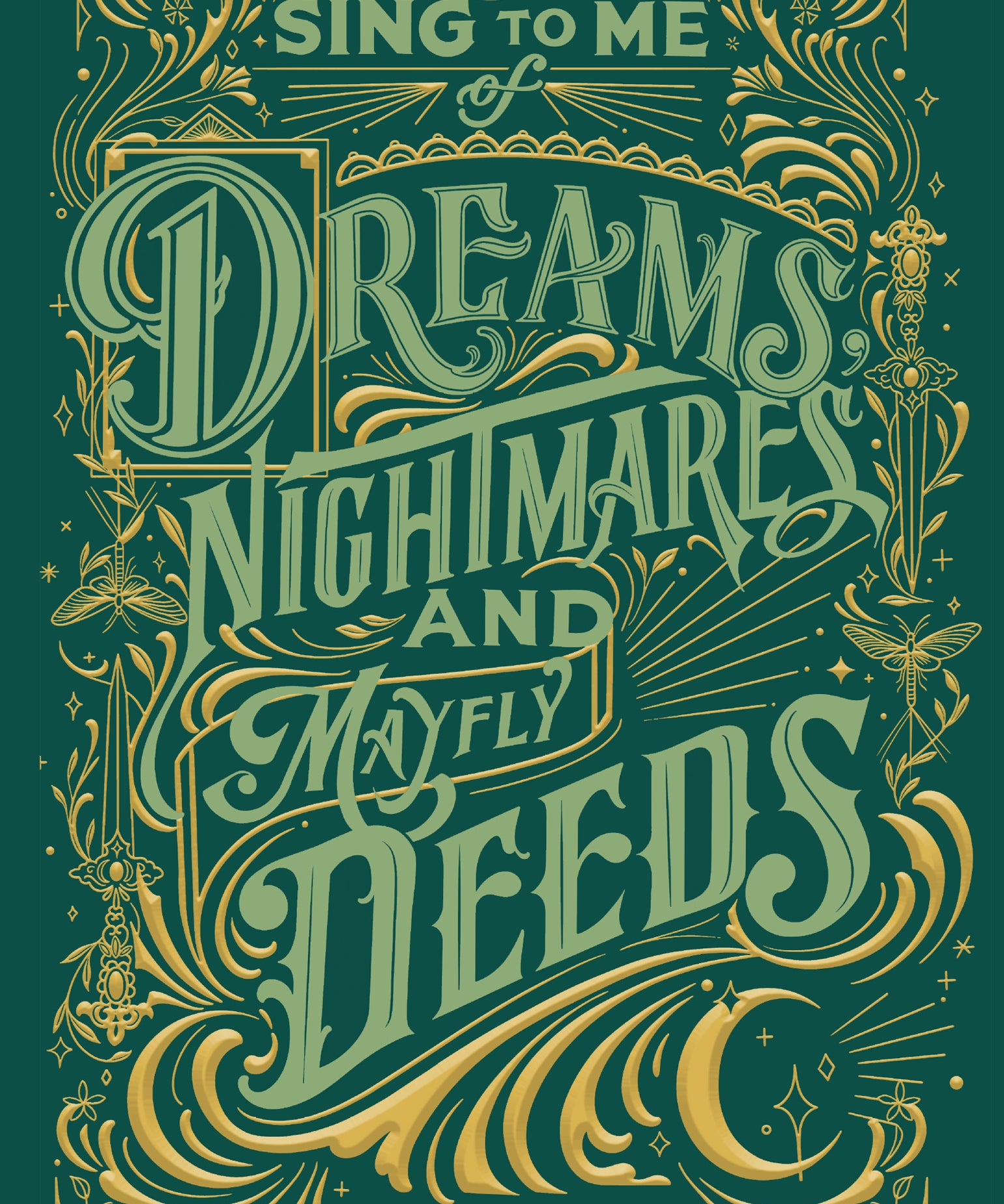 Sing To Me of Dreams, Nightmares & Mayfly Deeds Signed Hardcover & E-book