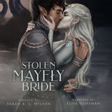 Stolen Mayfly Bride Signed Paperback, Ebook & Audiobook